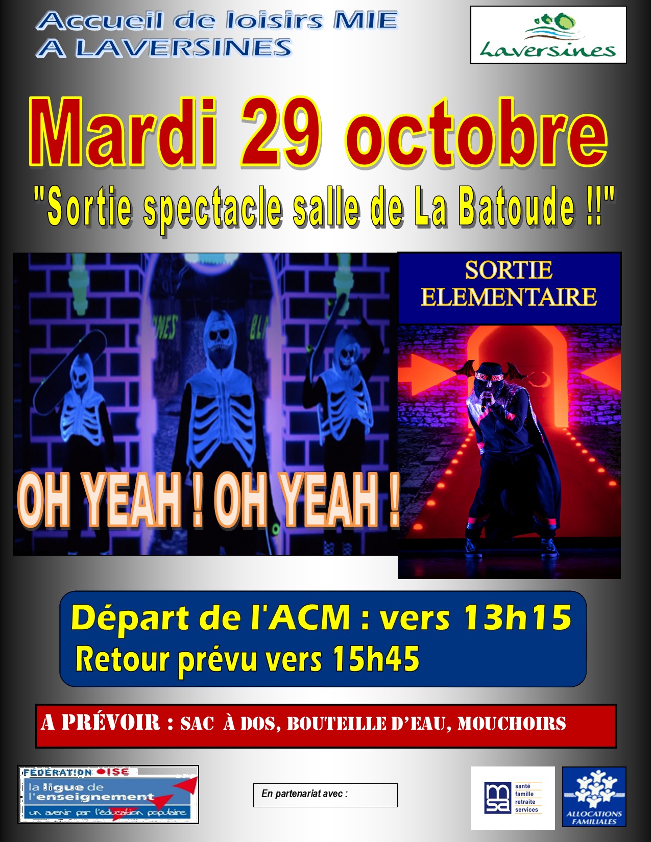 SORTIE ASCA Spectacle Oh yeah Oh yeah 